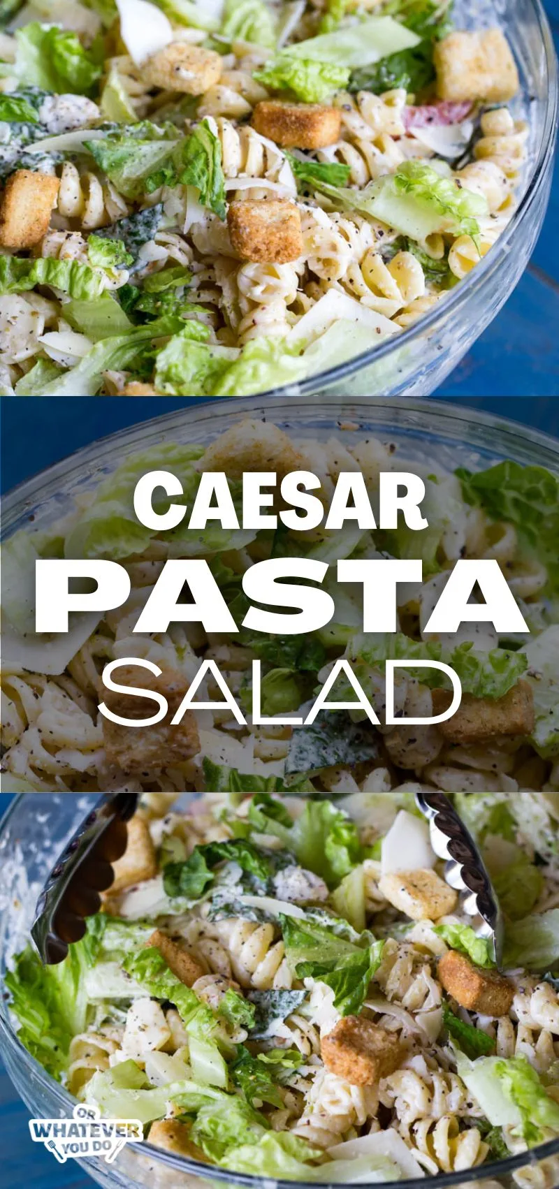 Caesar Pasta Salad