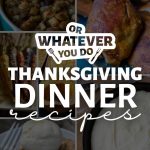 Thanksgiving Dinner Recipes