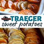 Traeger Sweet Potatoes