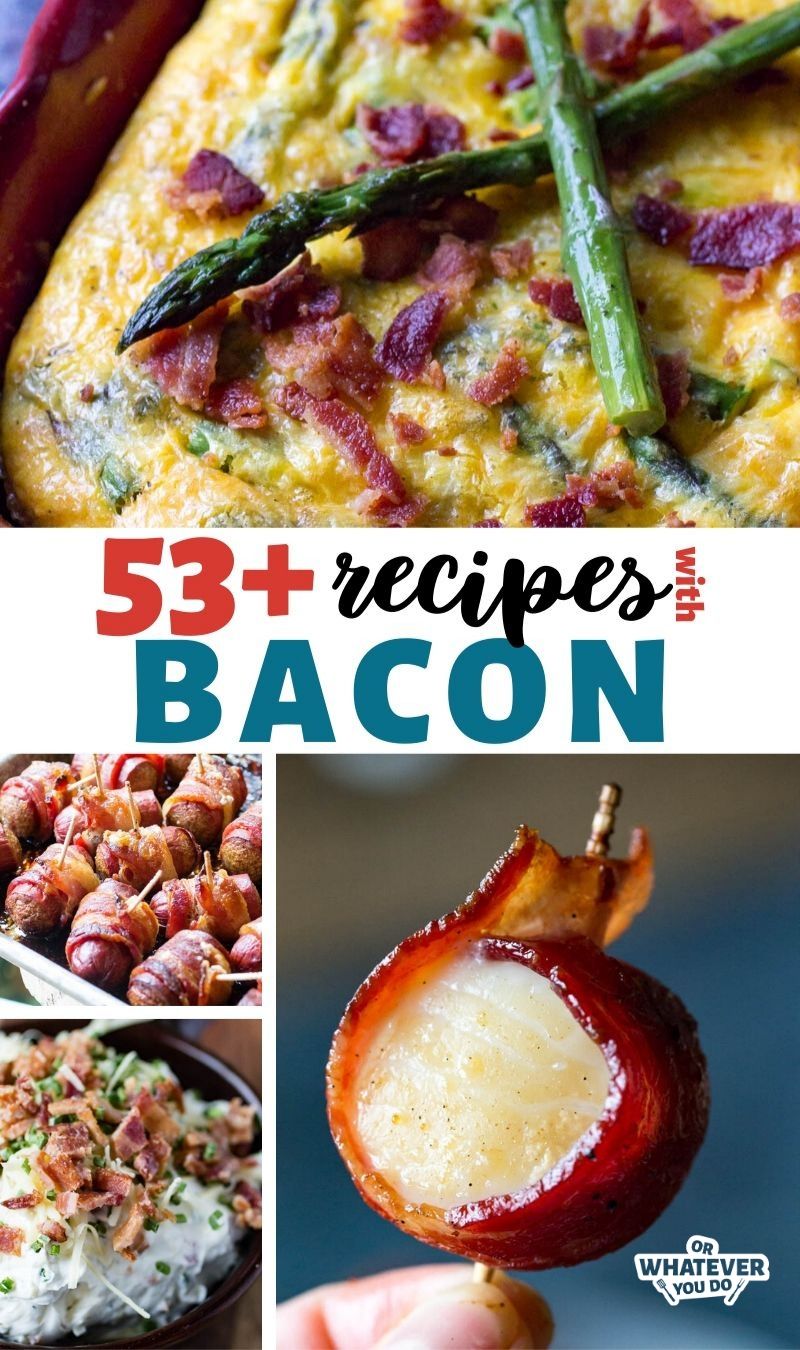 Recipes Featuring Bacon