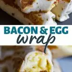 Bacon and Egg Wrap
