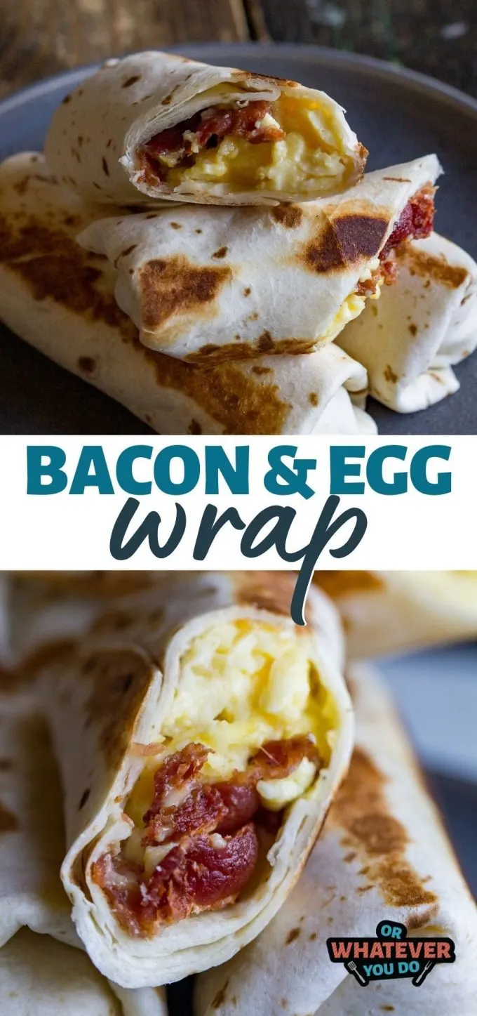 Bacon and Egg Wrap 