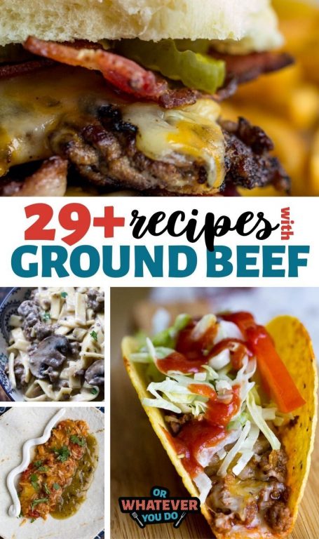Ground Beef Recipes - Or Whatever You Do