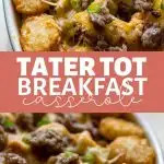 Tater Tot Breakfast Casserole