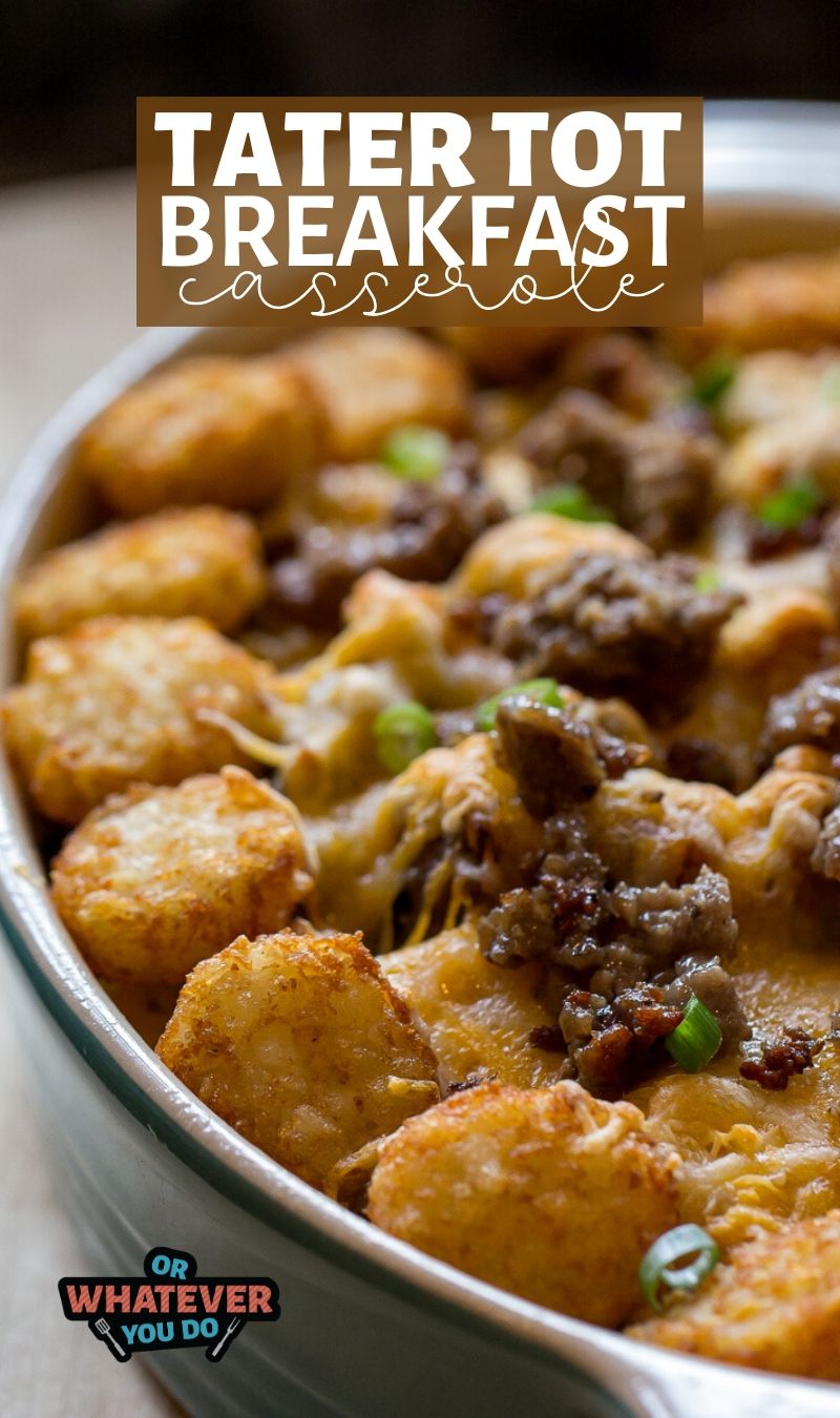 Tater Tot Breakfast Casserole