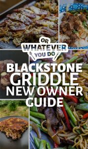Blackstone Griddle New Owner Guide
