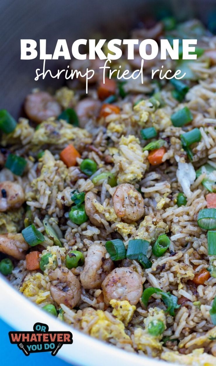 Blackstone Shrimp Fried Rice