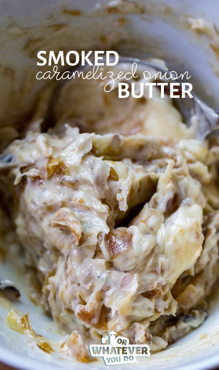 Smoked Caramelized Onion Butter