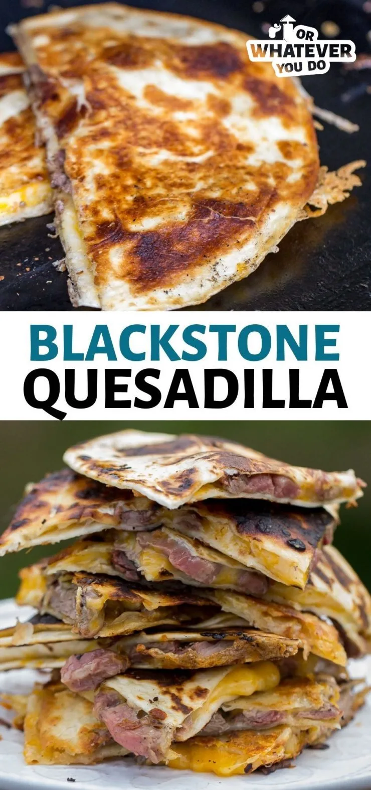Blackstone Steak Quesadillas