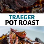 Traeger Pot Roast