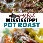 Traeger Smoked Mississippi Pot Roast