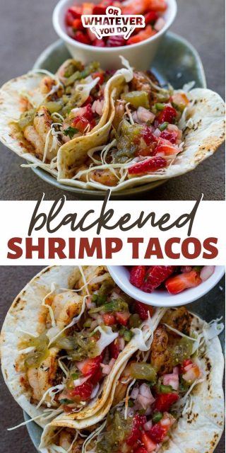 Blackstone Blackened Shrimp Tacos - Or Whatever You Do