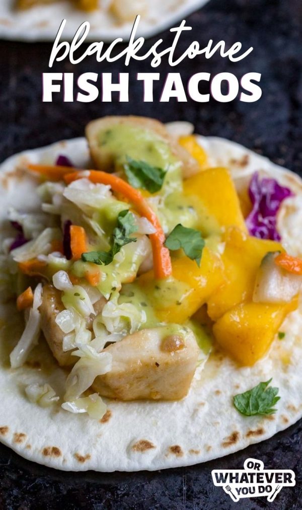 Blackstone Fish Tacos with Peach Salsa Or Whatever You Do