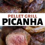 Traeger Pellet Grill Picanha Recipe