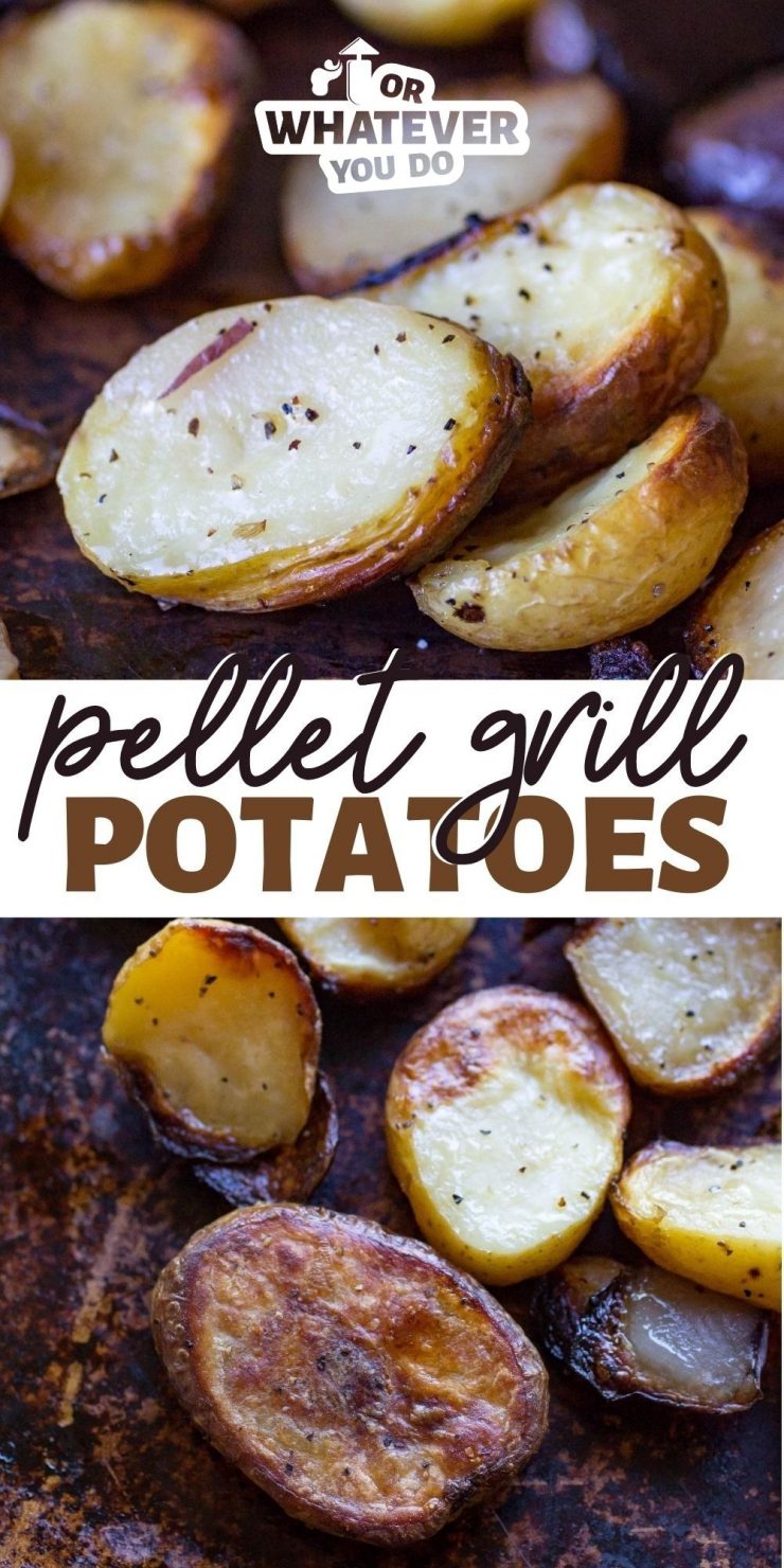 Traeger Pellet Grill Potatoes