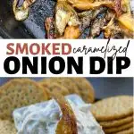 Smoked Caramelized Onion Dip