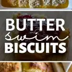 Butter Swim Biscuits