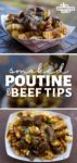 Smoked Poutine and Beef Tips