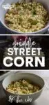 Griddle Street Corn Off the Cob