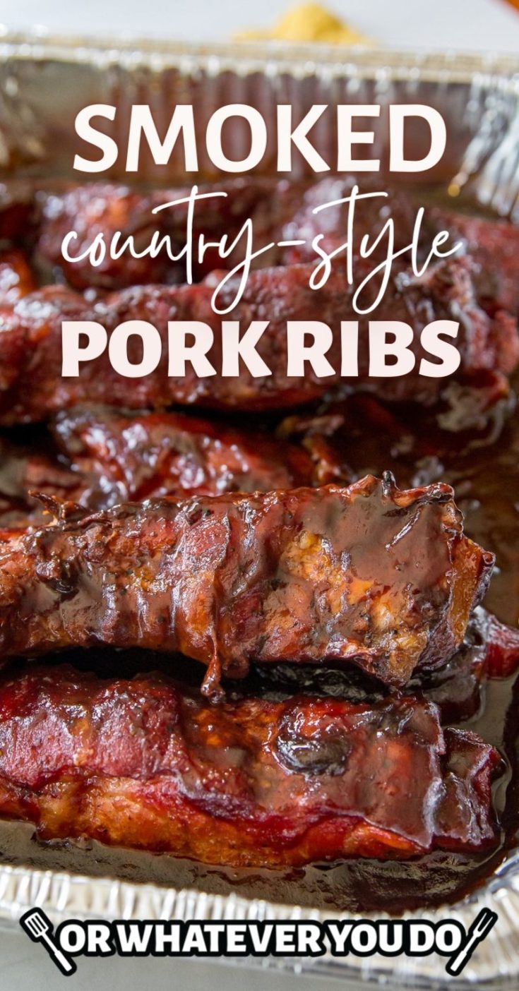 Smoked CountryStyle Pork Ribs Or Whatever You Do