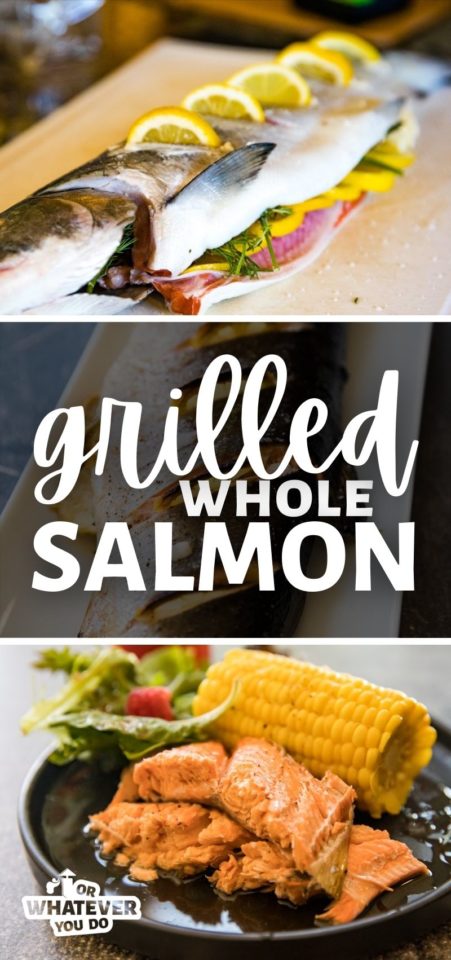 Whole Grilled Salmon Recipe - Easy pellet grill recipe