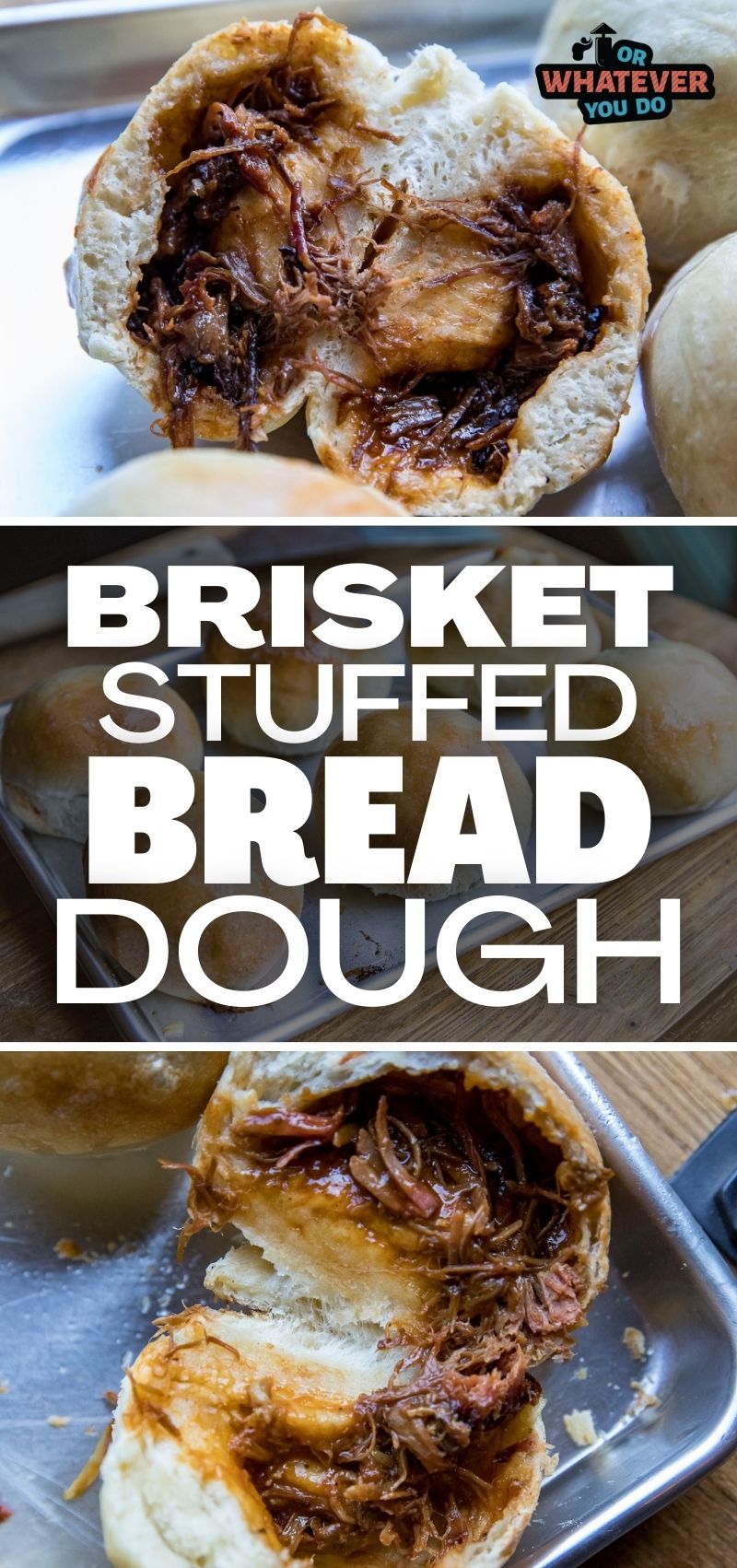 Brisket Stuffed Bread Dough