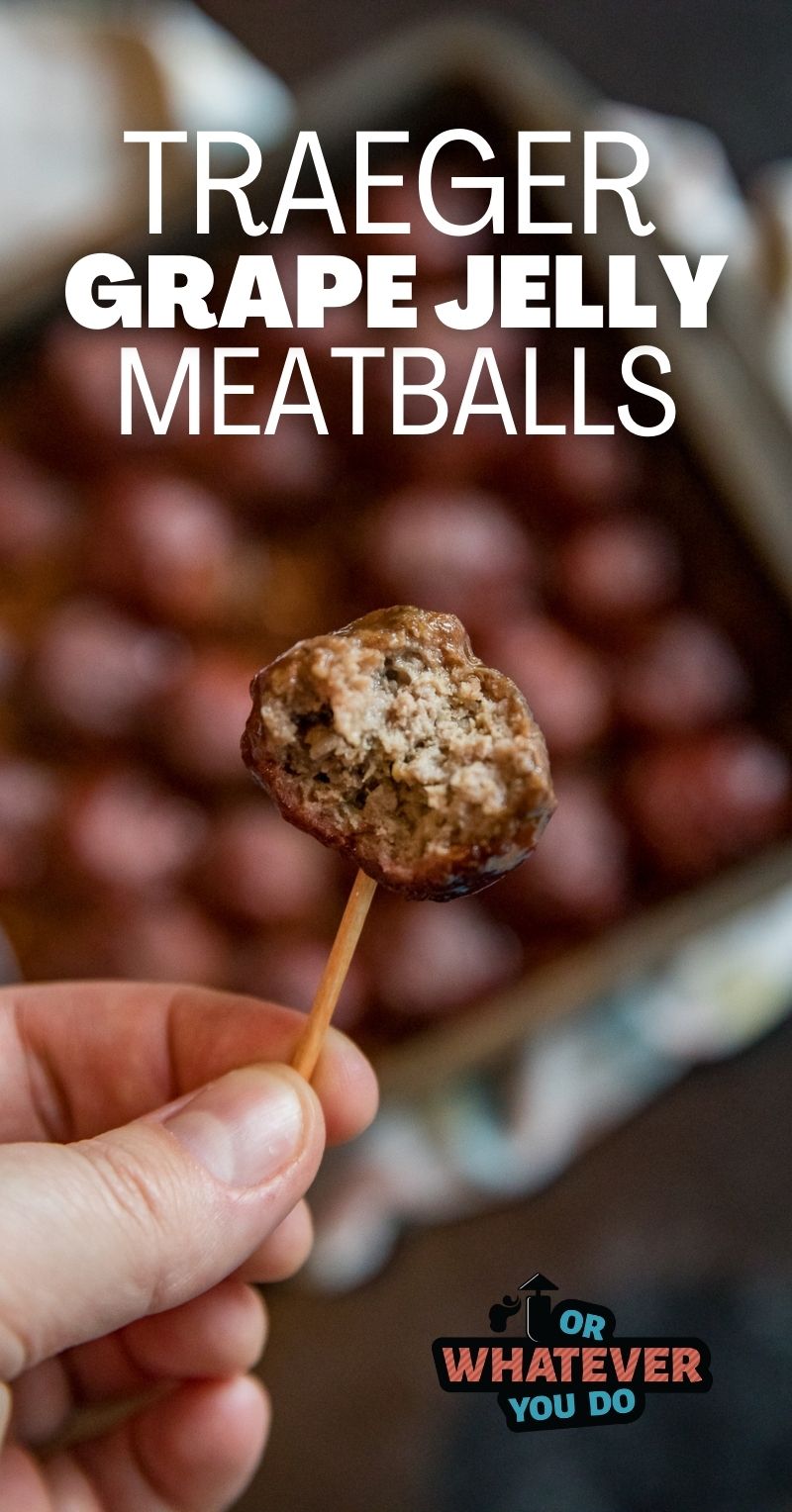 Traeger Grape Jelly Meatballs