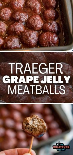 Traeger Smoked Grape Jelly Meatballs - Or Whatever You Do