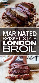 Traeger Brisket-Style Marinated London Broil Recipe - Or Whatever You Do