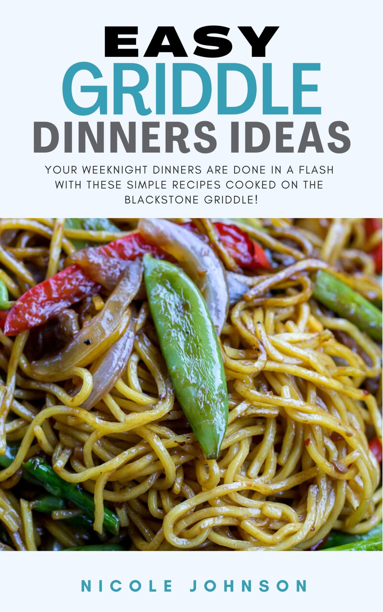 90+ Incredible Blackstone Recipes Or Whatever You Do