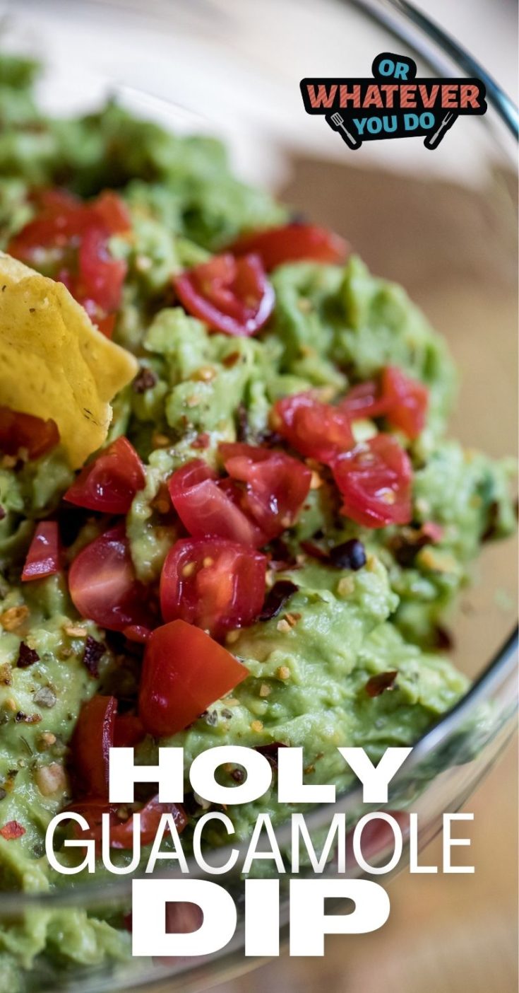 Homemade Guacamole Recipe Or Whatever You Do