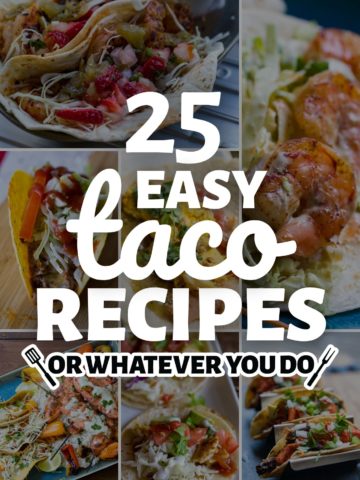 25 Easy Taco Recipes