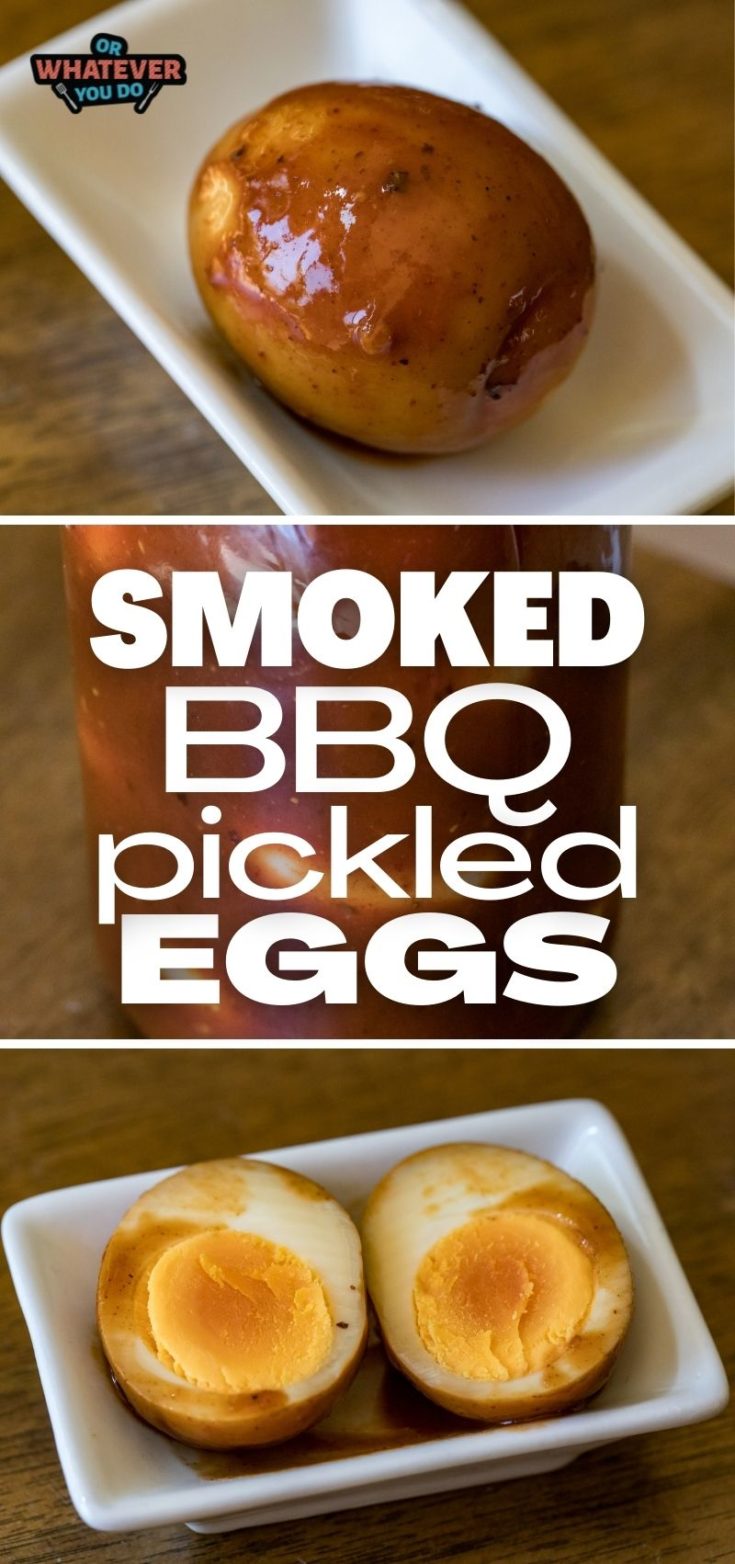 Smoked BBQ Pickled Eggs Or Whatever You Do