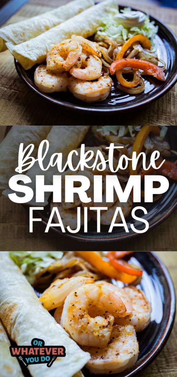 Blackstone Meat Church Shrimp Fajitas Or Whatever You Do