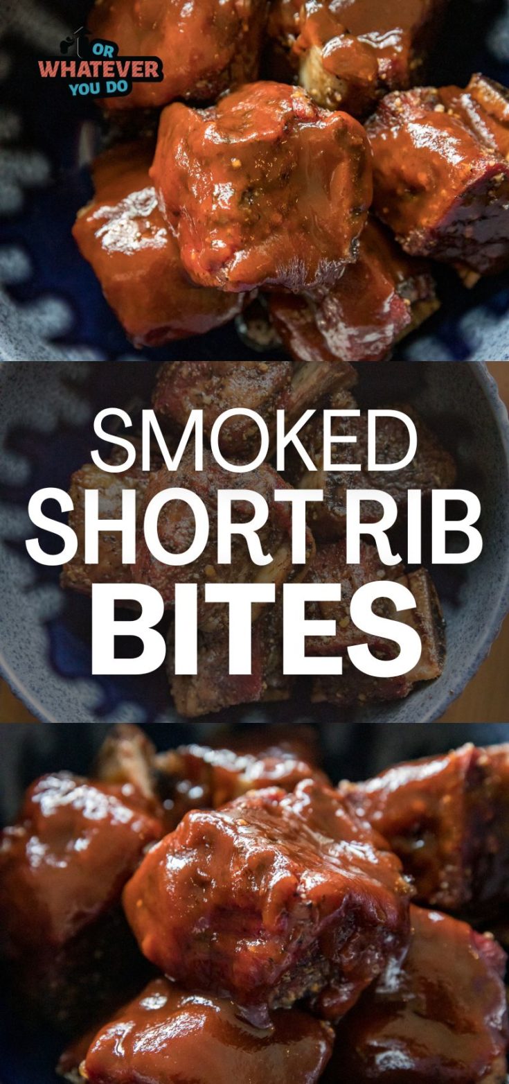 Traeger Smoked Short Rib Bites Or Whatever You Do