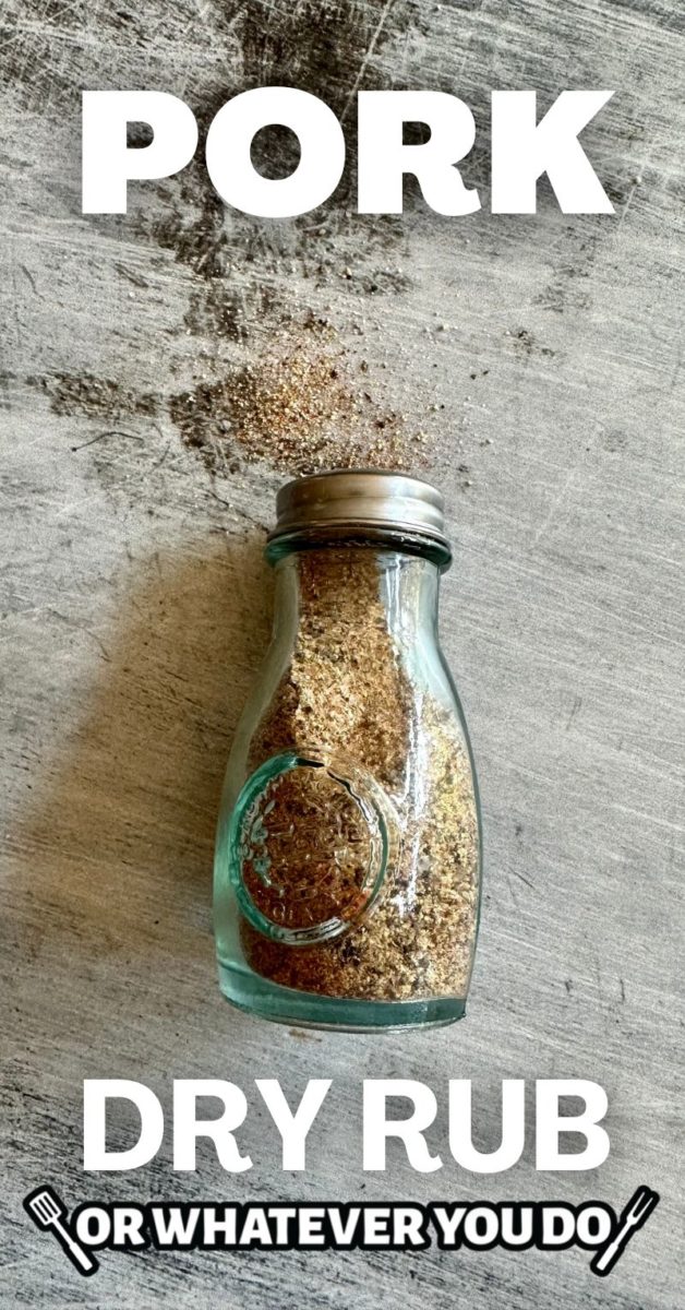 Pork Dry Rub Recipe Or Whatever You Do