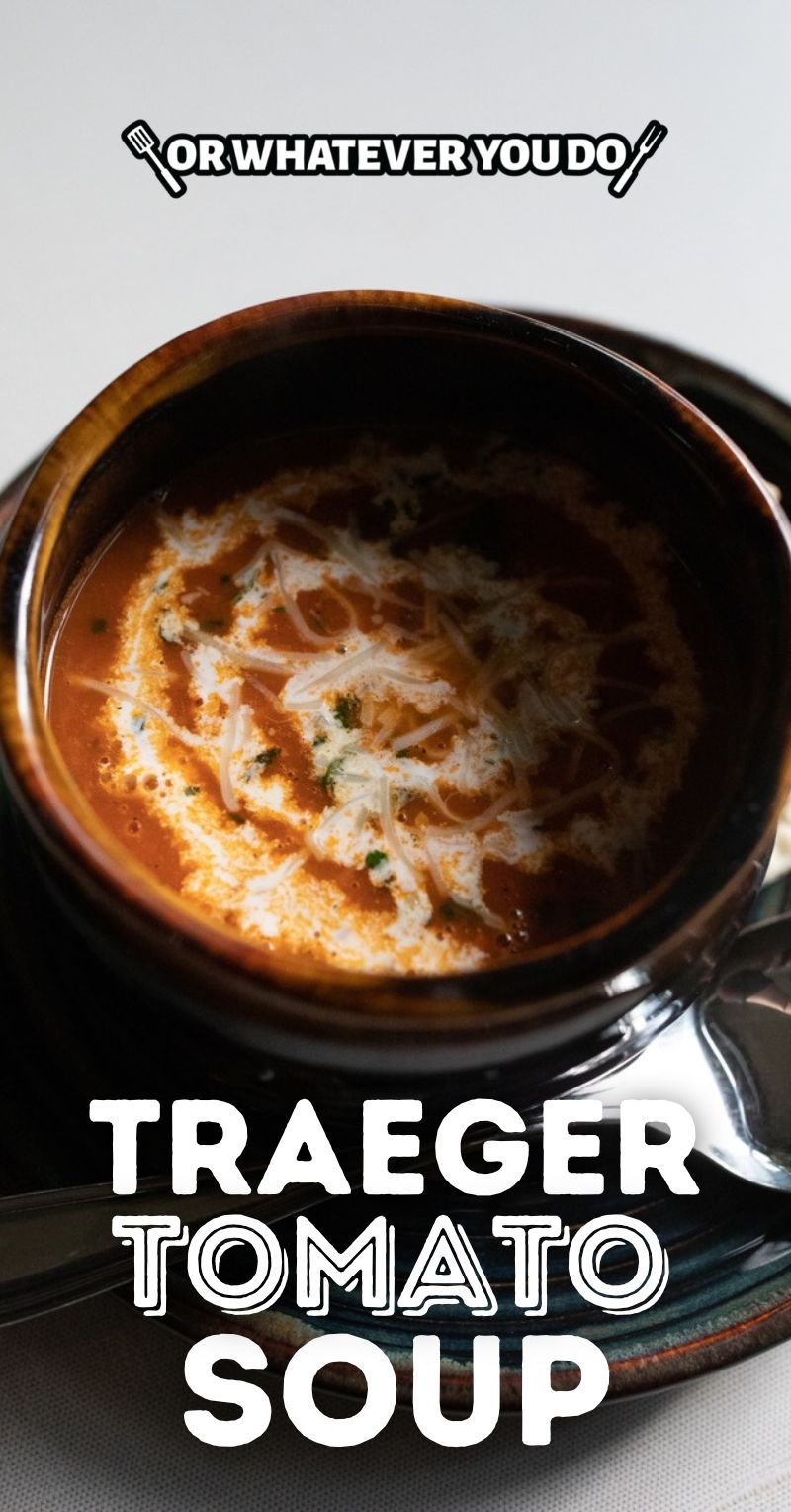 Traeger Roasted Tomato Soup