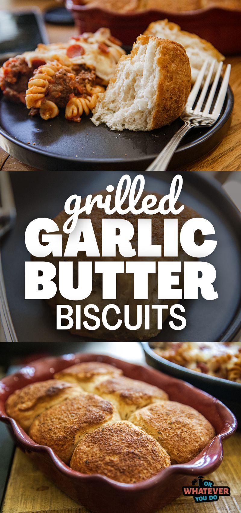 Grilled Garlic Butter Biscuits