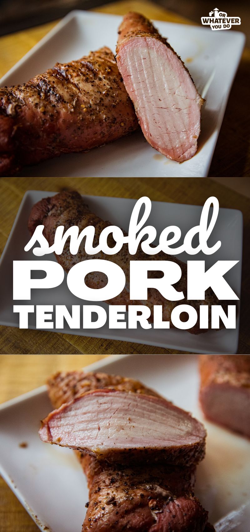 Smoked Pork Tenderloin