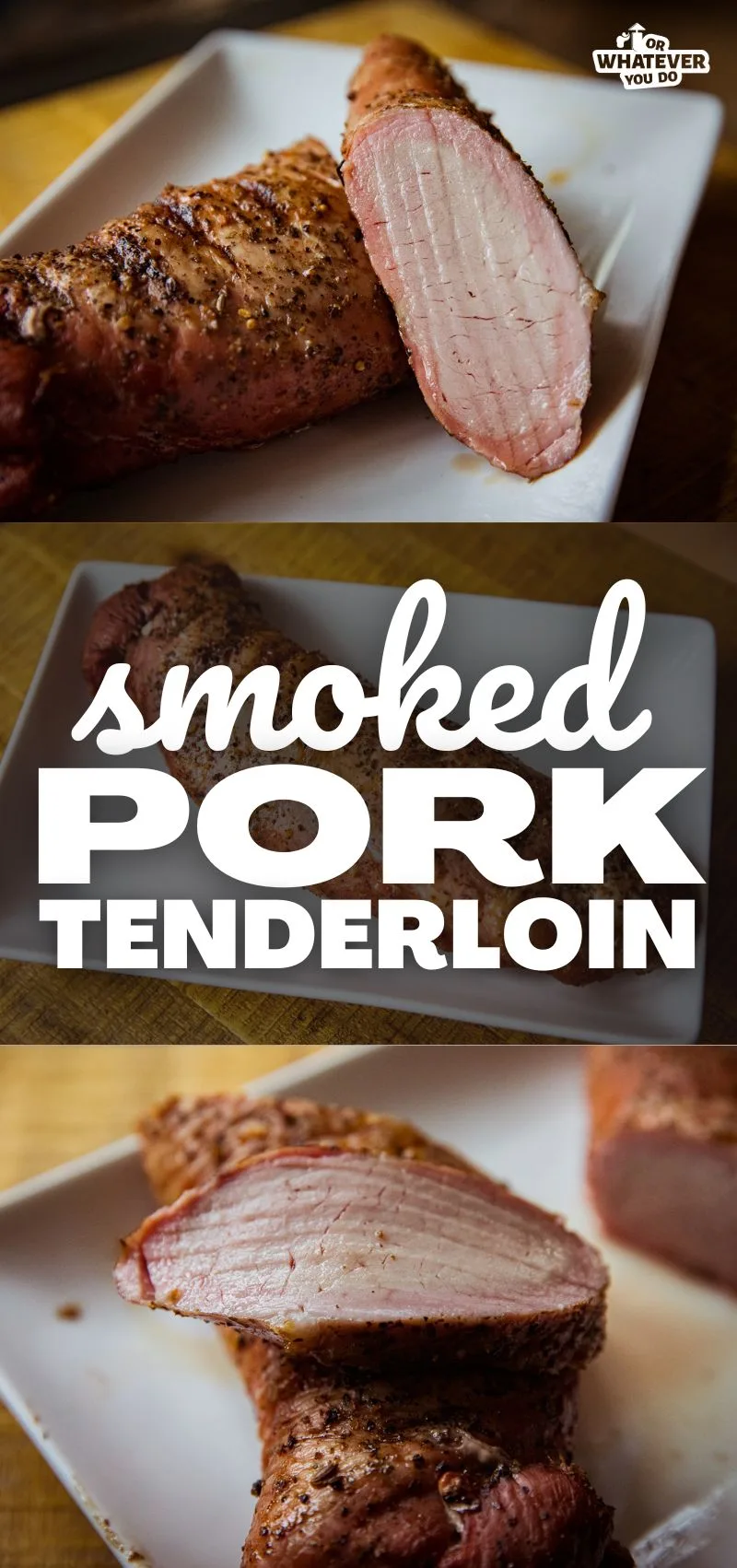 Smoked Pork Tenderloin