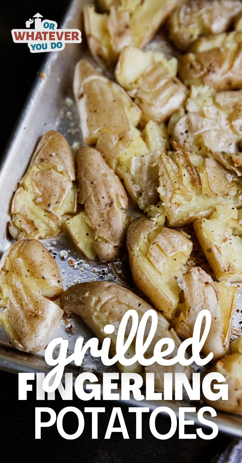 Grilled Fingerling Potatoes