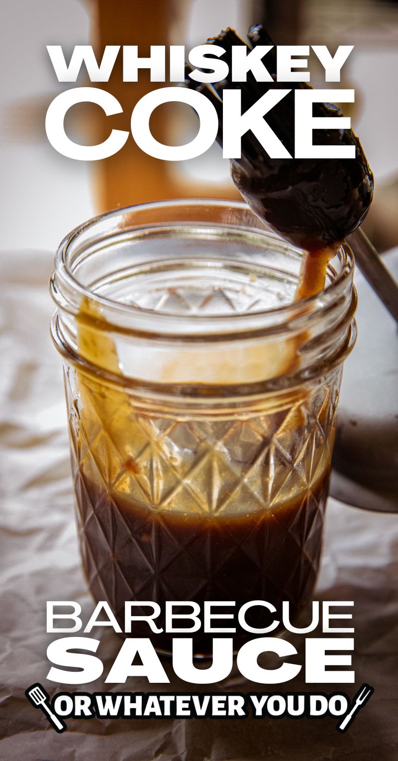Whiskey Coke BBQ Sauce