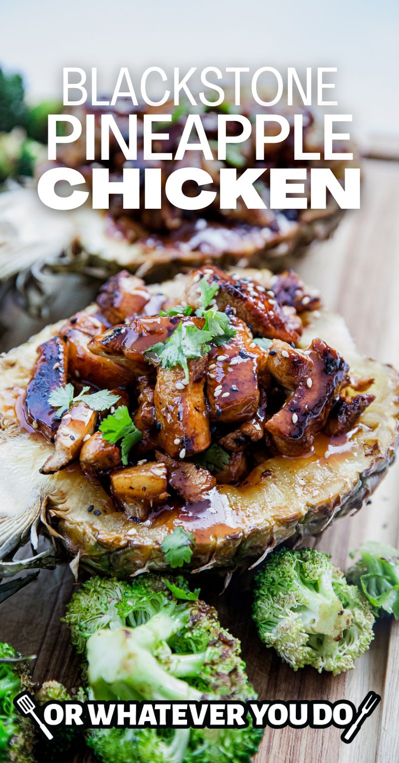 Blackstone Pineapple Chicken