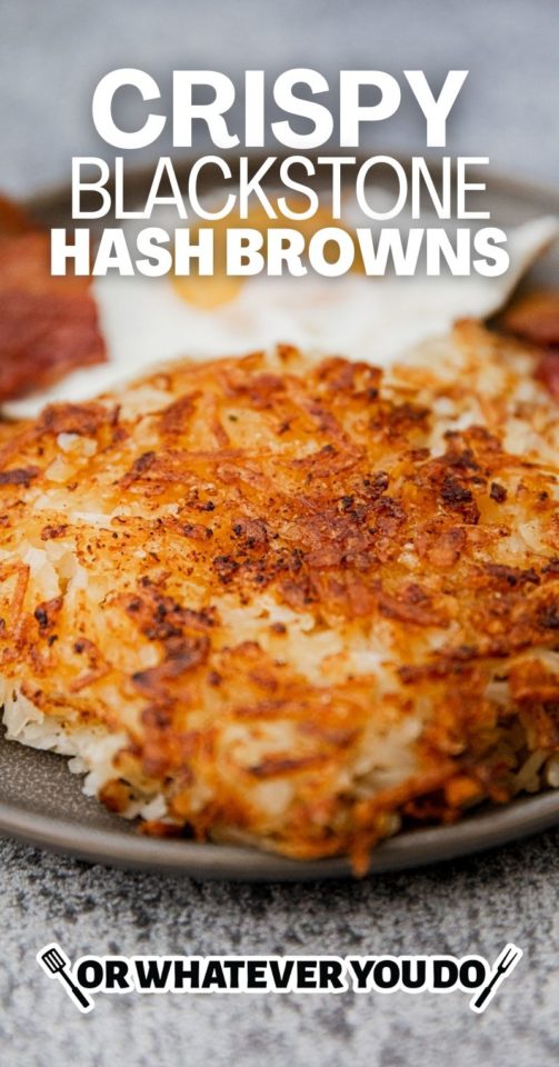 Crispy Blackstone Hash Browns Or Whatever You Do