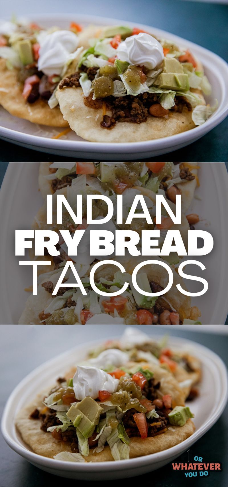 Indian Fry Bread Tacos