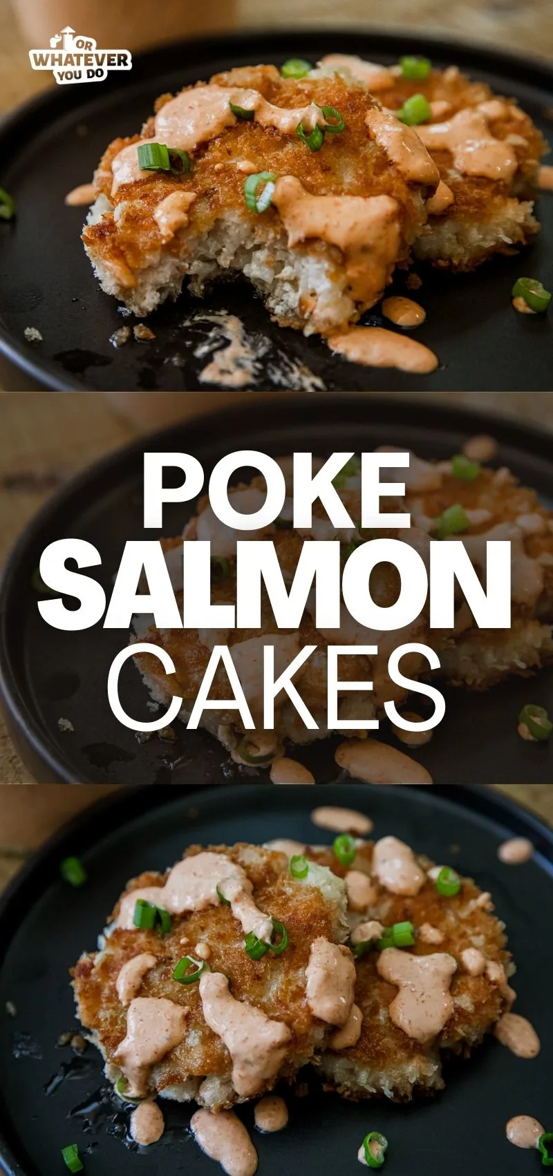 Poke Salmon Cakes