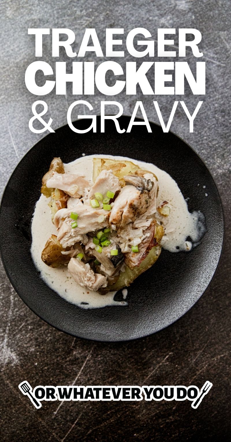Traeger Chicken and Gravy