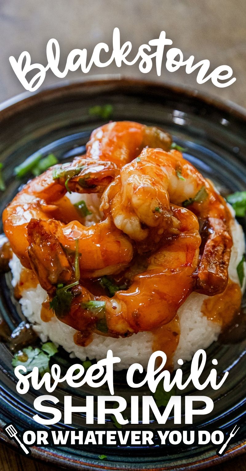 Blackstone Sweet Chili Shrimp