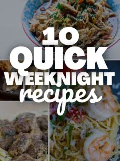 Quick Weeknight Recipes