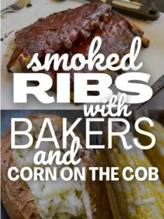 Ribs, Bakers, and Corn on the Cob